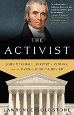 The Activist by Lawrence Goldstone