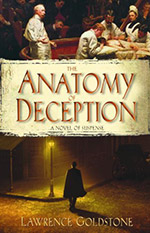 Anatomy of Deception by Lawrence Goldstone